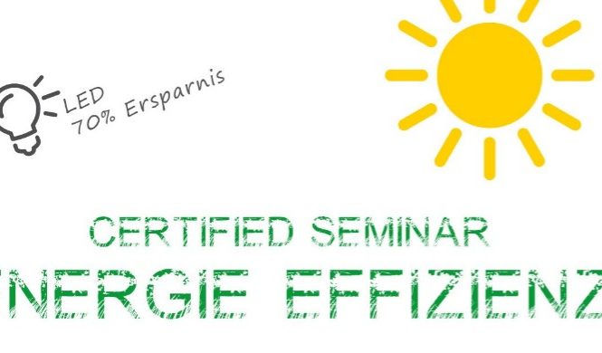 Seminar Energie-Effizienz - Certified