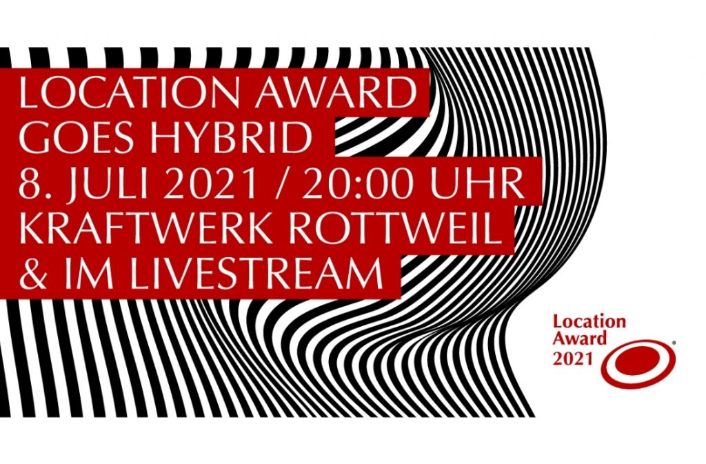HEUTE: Location Award 2021 um 20 Uhr im Livestream