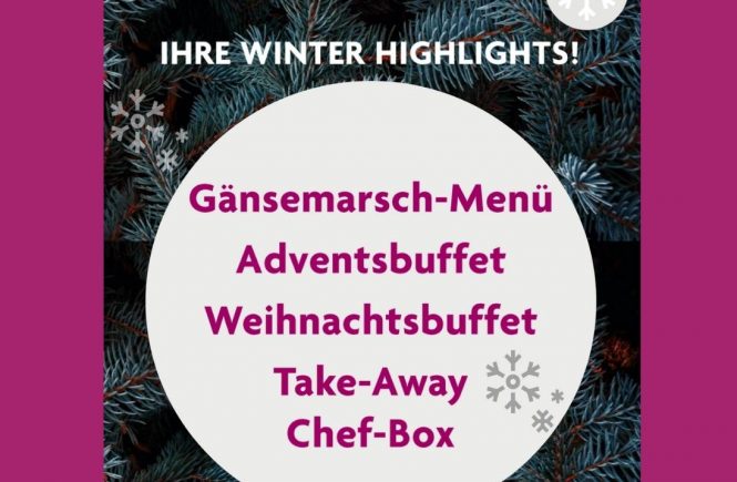 Kulinarische Winter Highlights 2021 im Crowne Plaza Düsseldorf - Neuss