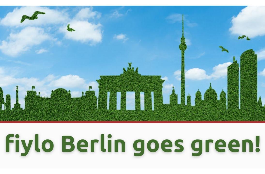 fiylo Berlin goes green!