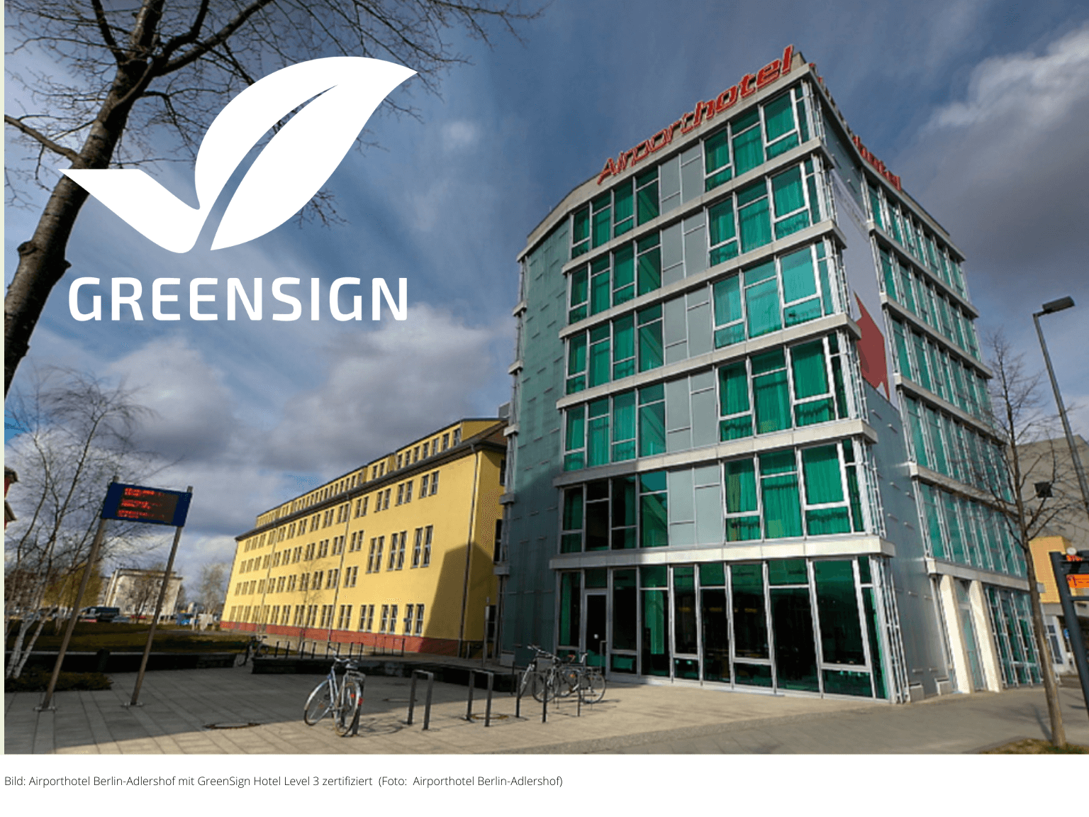 GreenSign Hotel Zertifizierung: Airporthotel Berlin Adlershof erreicht Level 3