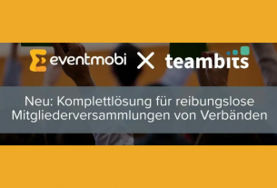 EventMobi und teambits schließen Partnerschaft zur Bereitstellung einer Komplettlösung für reibungslose Mitgliederversammlungen von Verbänden