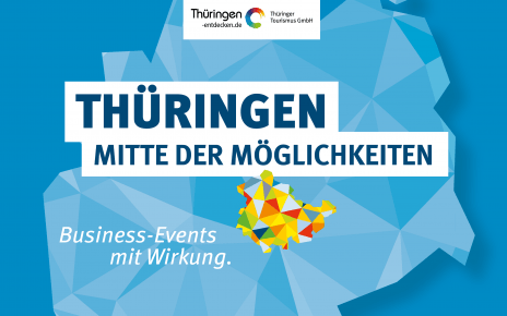 Thüringen – Mitte der Möglichkeiten: Der neue Impulsgeber für Ihr nächstes Business-Event